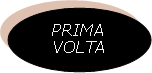 Ovale: PRIMA VOLTA