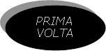 Ovale: PRIMA VOLTA