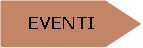 Pentagono: EVENTI