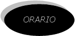 Ovale: ORARIO