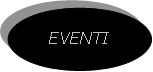 Ovale: EVENTI